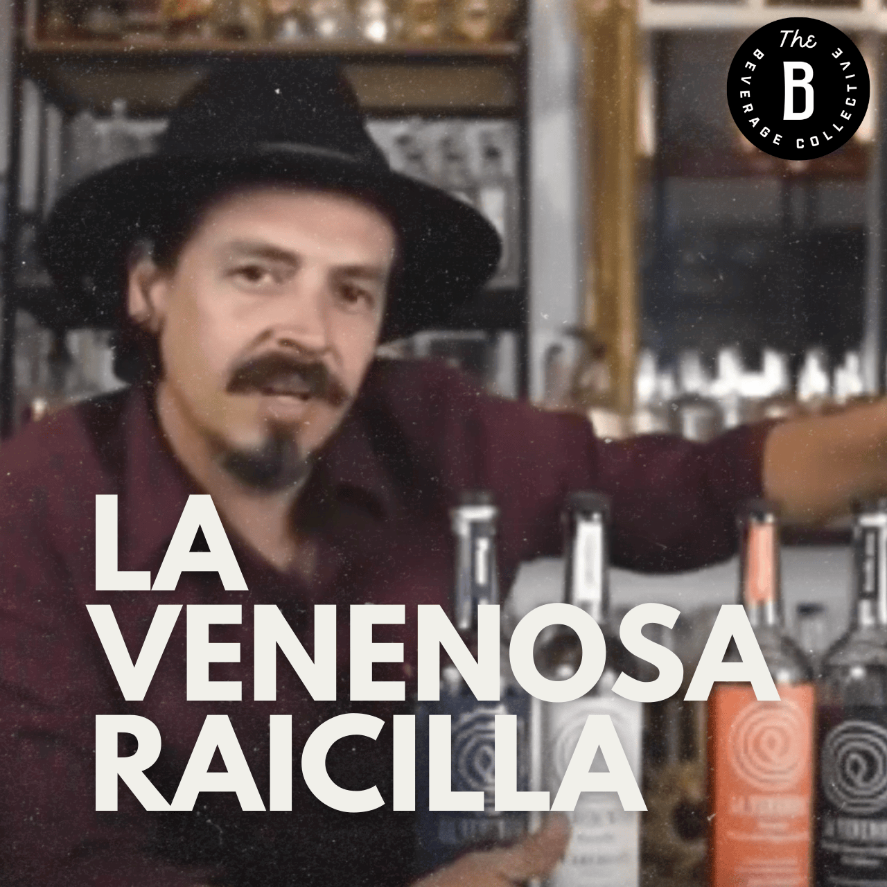 Esteban Morales - Owner La Venenosa Raicilla